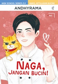 Image of NAGA JANGAN BUCIN