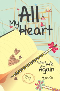 Image of ALL MY HEART, WHEN WE MEET AGAIN
