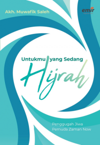 Image of UNTUKMU YANG SEDANG HIJRAH