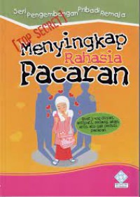 Image of MENYINGKAP RAHASIA PACARAN
