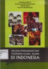 Image of WACANA PERDAMAIAN DAN TOLERANSI AGAMA-AGAMA DI INDONESIA