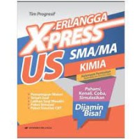 Image of ERLANGGA X-PRESS US SMA/MA KIMIA KELOMPOK PEMINATAN