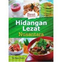 Image of BEST COLLECTION: HIDANGAN LEZAT NUSANTARA